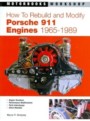 HOW TO REBUILD & MODIFY PORSCHE 911 ENGINES 1965-1989