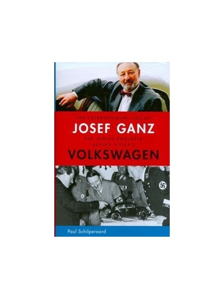 THE EXTRAORDINARY LIFE OF JOSEF GANZ - JEWISH INGINEER'S...VOLKSWAGEN