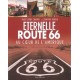 ETERNELLE ROUTE 66 - AU COEUR DE L'AMERIQUE