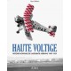 HAUTE VOLTIGE - ACROBATIE AERIENNE 1909-1939