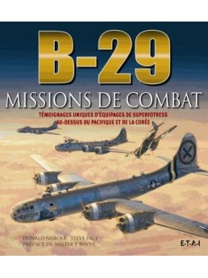 B-29, MISSIONS DE COMBAT