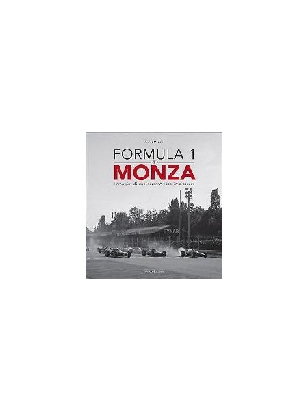 FORMULA 1 & MONZA