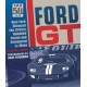 FORD GT: HOW FORD SILENCED THE CRITICS, HUMBLED FERRARI...