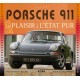 PORSCHE 911 LE PLAISIR A L'ETAT PUR