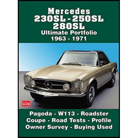 MERCEDES 230 SL-250SL-280SL ULTIMATE PORTFOLIO