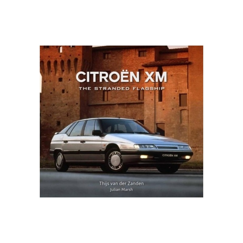 Citroën XM The stranded flagship - La Boutique du Collectionneur