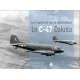 LE C-47 DAKOTA - LE MATERIEL DE LA LIBERATION 