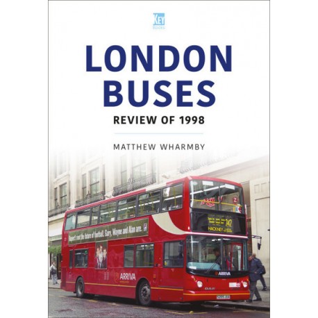 LONDON BUSES : REVIEW OF 1998