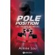 POLE POSITION -LES FRERES REYNOLDS-ROMAN