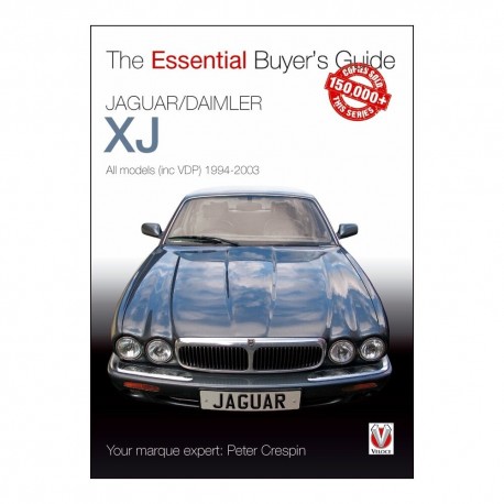 JAGUAR / DAIMLER XJ THE ESSENTIAL BUYER'S GUIDE