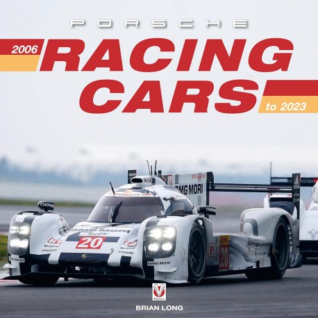 PORSCHE RACING CARS - 2006 TO 2023