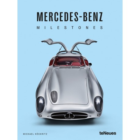 MERCEDES-BENZ MILESTONES