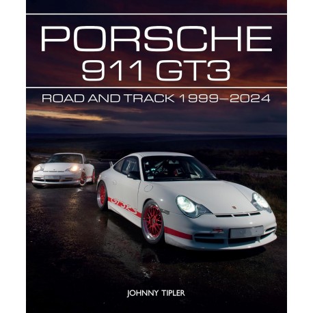 PORSCHE 911 GT3 ROAD AND TRACK 1999-2024