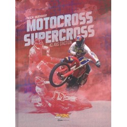 MOTOCROSS SUPERCROSS - 40 ANS D'ACTION