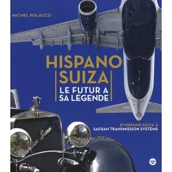 HISPANO SUIZA LE FUTUR A SA LEGENDE