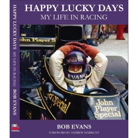 HAPPY LUCKY DAYS - MY LIFE RACING - BOB EVANS