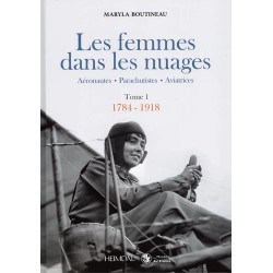 LES FEMMES DANS LES NUAGES T1 1784-1918