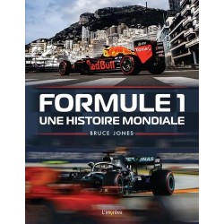 FORMULE 1 UNE HISTOIRE MONDIALE