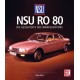 NSU RO 80 DIE GESCHICHTE DES WANKELMOTORS