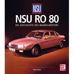 NSU RO 80 DIE GESCHICHTE DES WANKELMOTORS