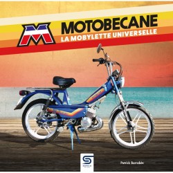 MOTOBECANE LA MOBILETTE UNIVERSELLE