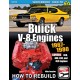 BUICK V-8 ENGINES 1967-1980 : HOW TO REBUILD