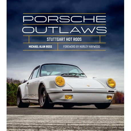 PORSCHE OUTLAWS -STUTTGART HOT RODS -ORIGINAL EDITION IN ENGLISH