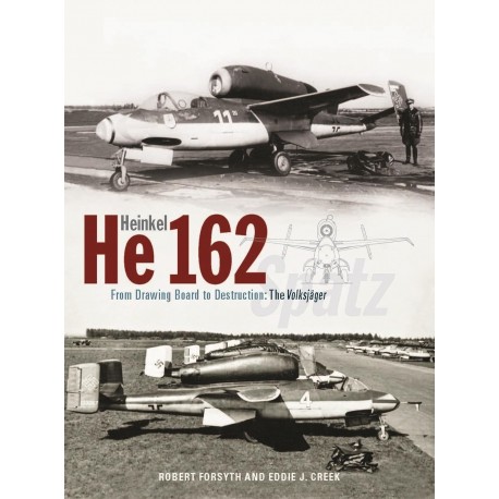 HEINKEL HE162 THE VOLKJAGER