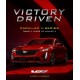 VICTORY DRIVEN - CADILLAC V-SERIES TWENTY YEARS OF VELOCITY