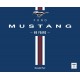 FORD MUSTANG -60 YEARS-