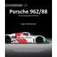 PORSCHE 962/88 - THE AUTOBIOGRAPHY OF 962 011