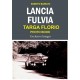 LANCIA FULVIA TARGA FLORIO PHOTO BOOK