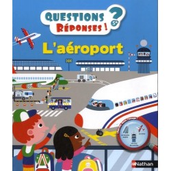 L'AEROPORT - QUESTIONS REPONSES