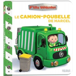 LE CAMION-POUBELLE DE MARCEL