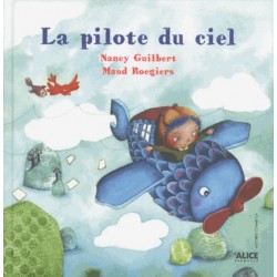 LA PILOTE DU CIEL