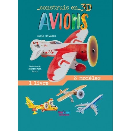 CONSTRUIS EN 3D - AVIONS